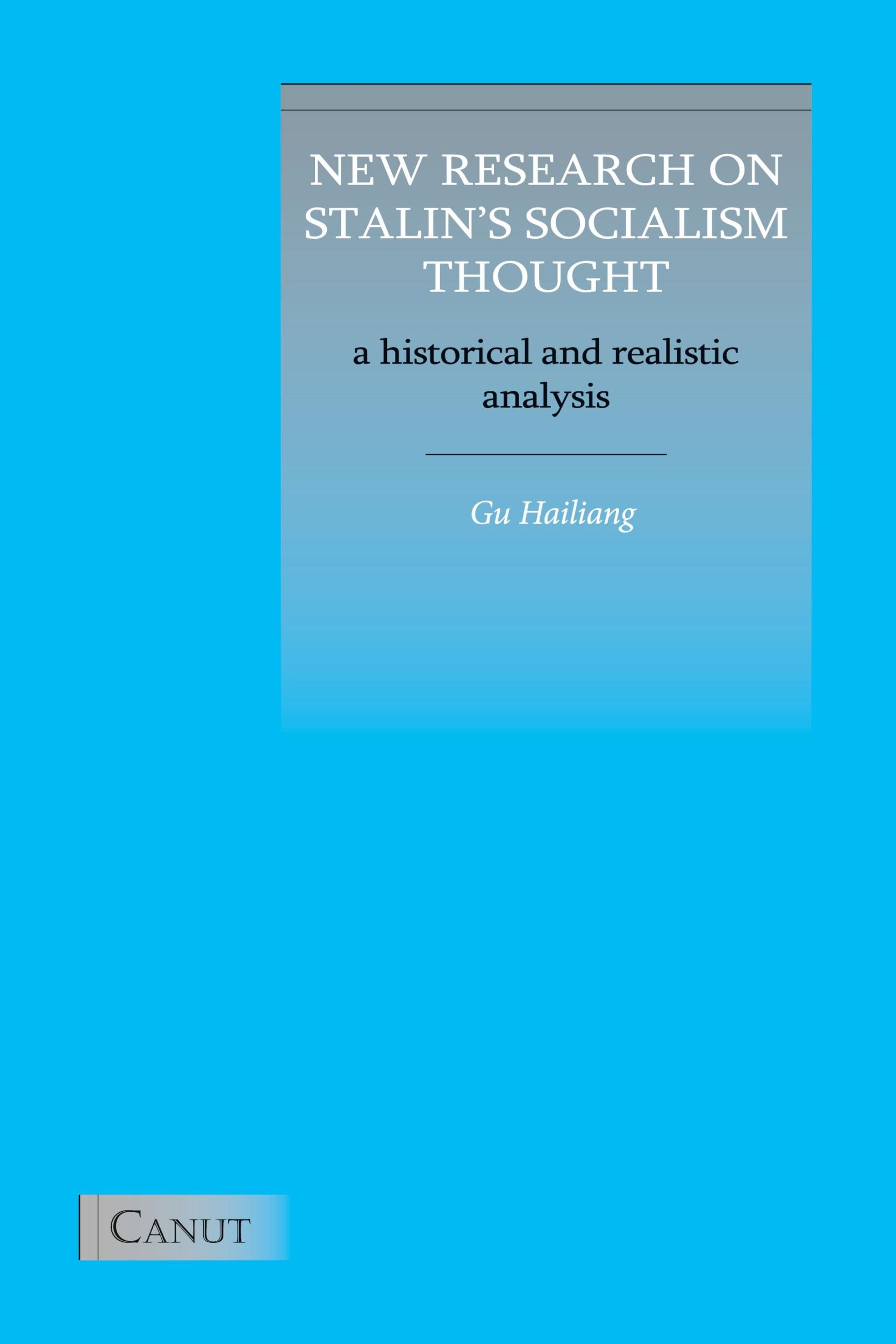 Cover: 9786054923380 | New Research on Stalin's Socialism Thought | Hailiang Gu | Taschenbuch