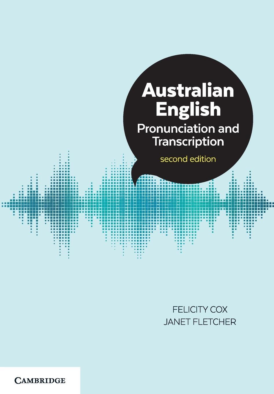 Cover: 9781316639269 | Australian English Pronunciation and Transcription | Cox (u. a.)