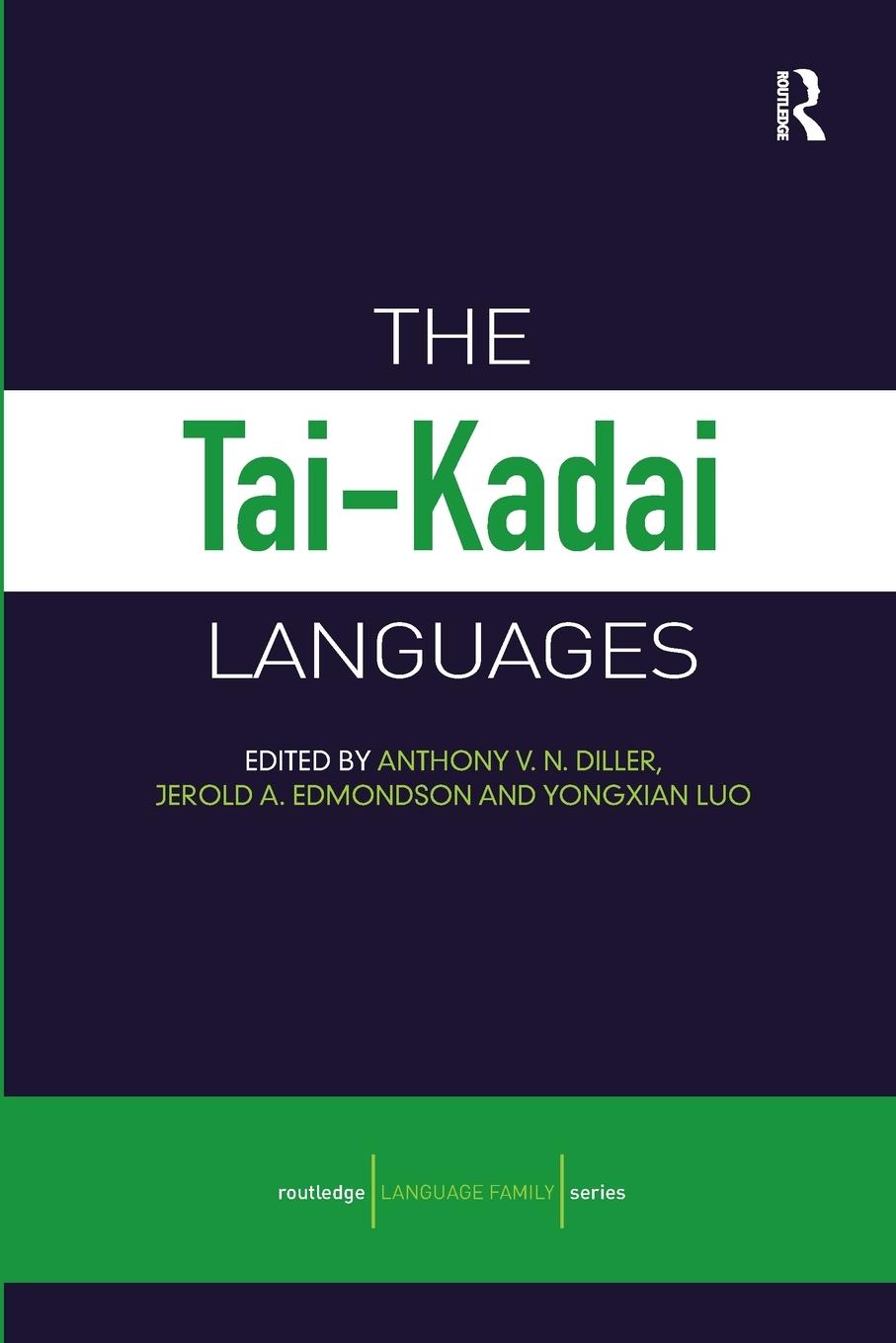 Cover: 9780415688475 | The Tai-Kadai Languages | Anthony V. N. Diller (u. a.) | Taschenbuch