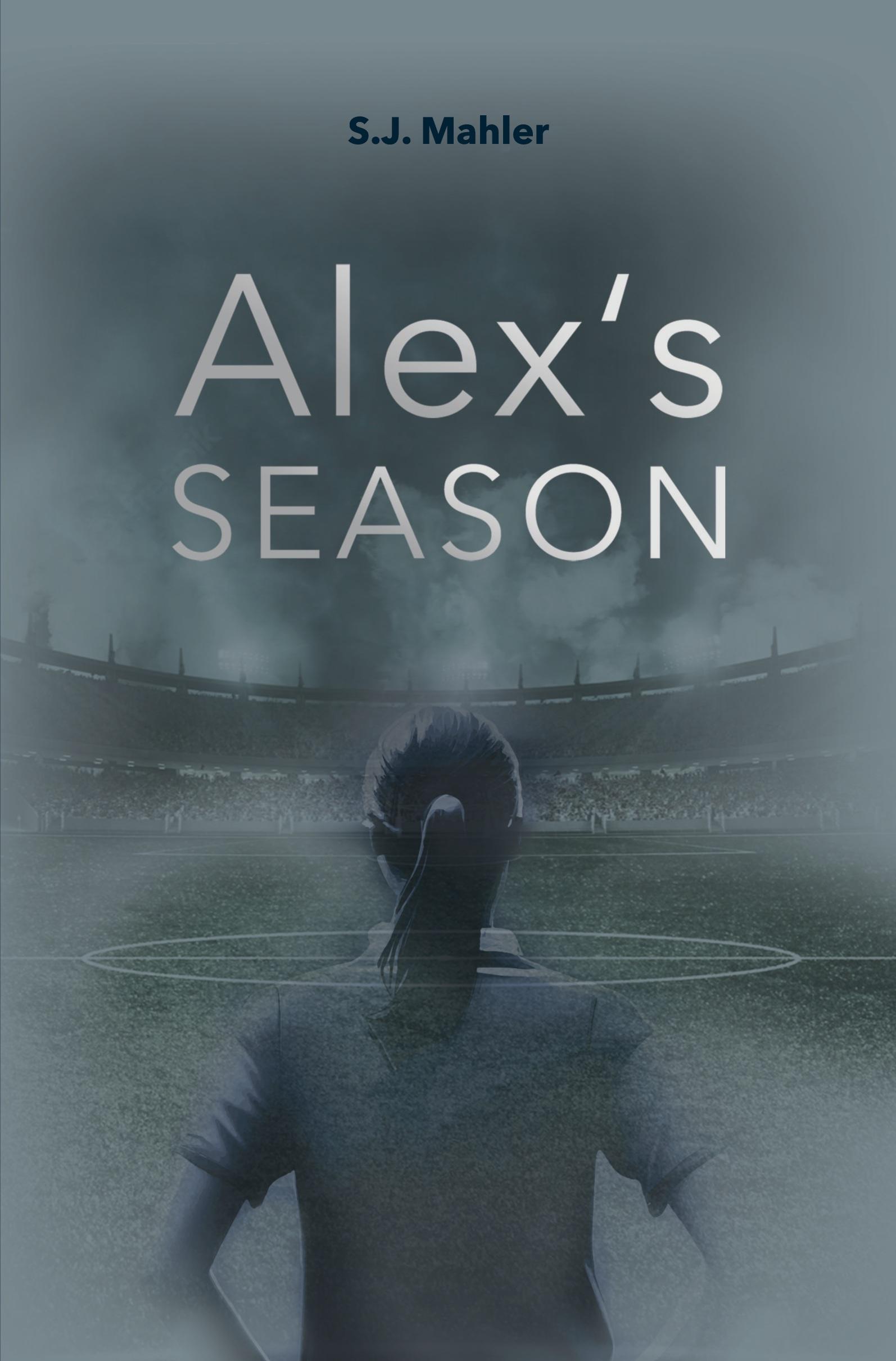 Cover: 9783757980719 | Alex´s Season | S. J. Mahler | Taschenbuch | Paperback | 384 S. | 2024