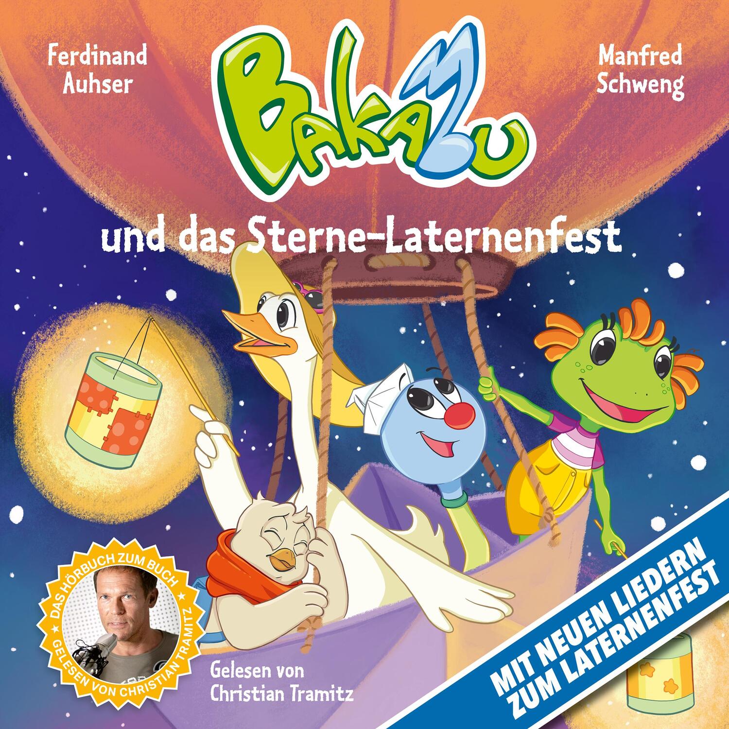 Cover: 9783903300415 | Bakabu und das Sterne-Laternenfest (Neuausgabe) | Tramitz | Audio-CD