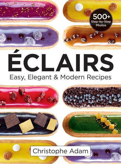 Cover: 9780778805670 | ECLAIRS | Christophe Adam | Taschenbuch | Englisch | 2017