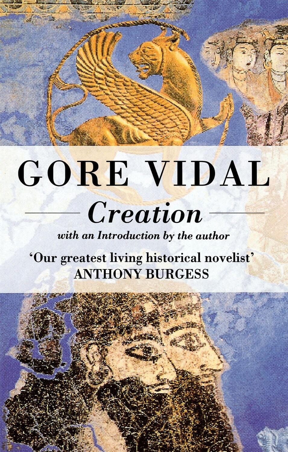 Cover: 9780349104751 | Creation | Gore Vidal | Taschenbuch | Kartoniert / Broschiert | 1993