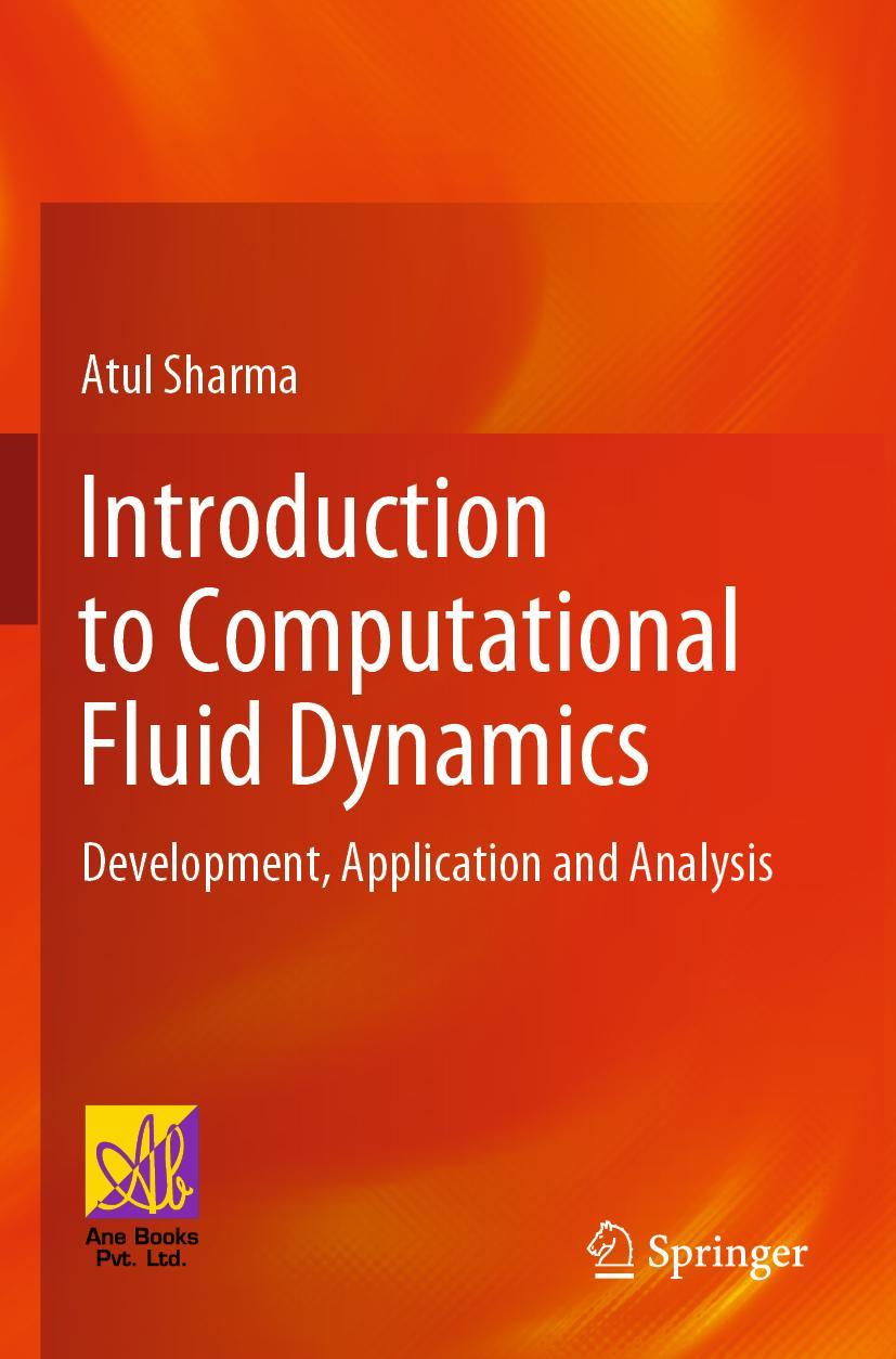 Cover: 9783030728861 | Introduction to Computational Fluid Dynamics | Atul Sharma | Buch