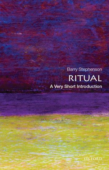 Cover: 9780199943524 | Ritual | A Very Short Introduction | Barry Stephenson | Taschenbuch