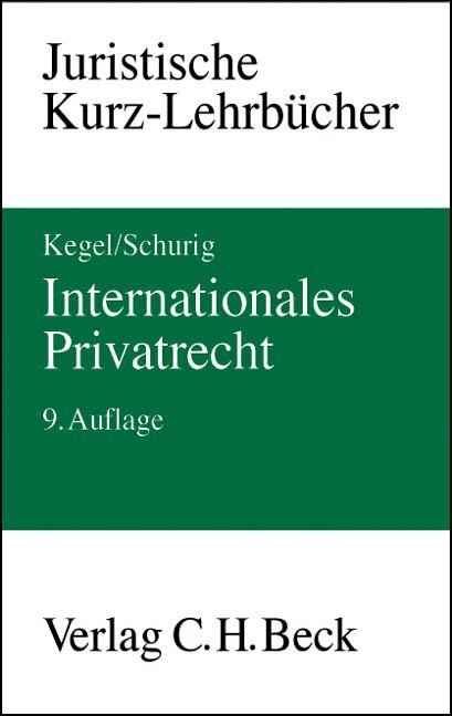 Cover: 9783406495878 | Internationales Privatrecht | Ein Studienbuch | Gerhard Kegel (u. a.)