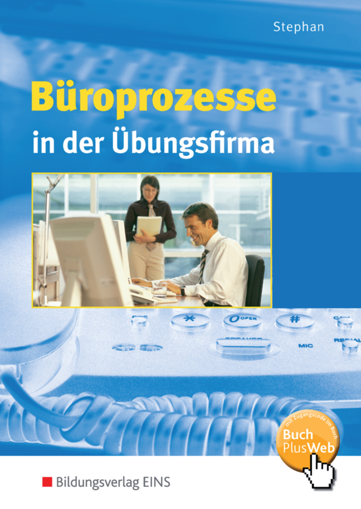 Cover: 9783427430001 | Büroprozesse in der Übungsfirma | Schulbuch | Ingrid Stephan | Buch