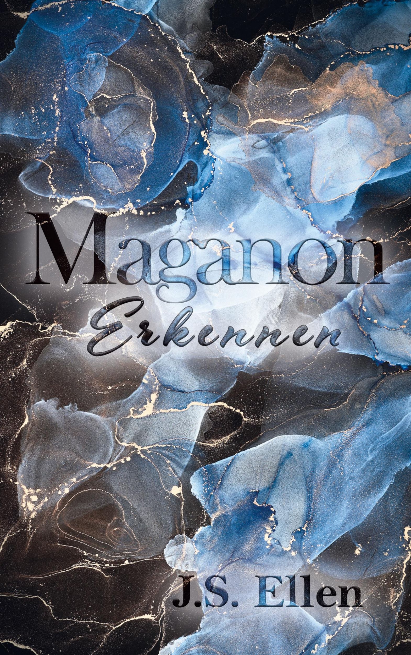 Cover: 9783759792396 | Maganon | Erkennen | J. S. Ellen | Taschenbuch | 332 S. | Deutsch