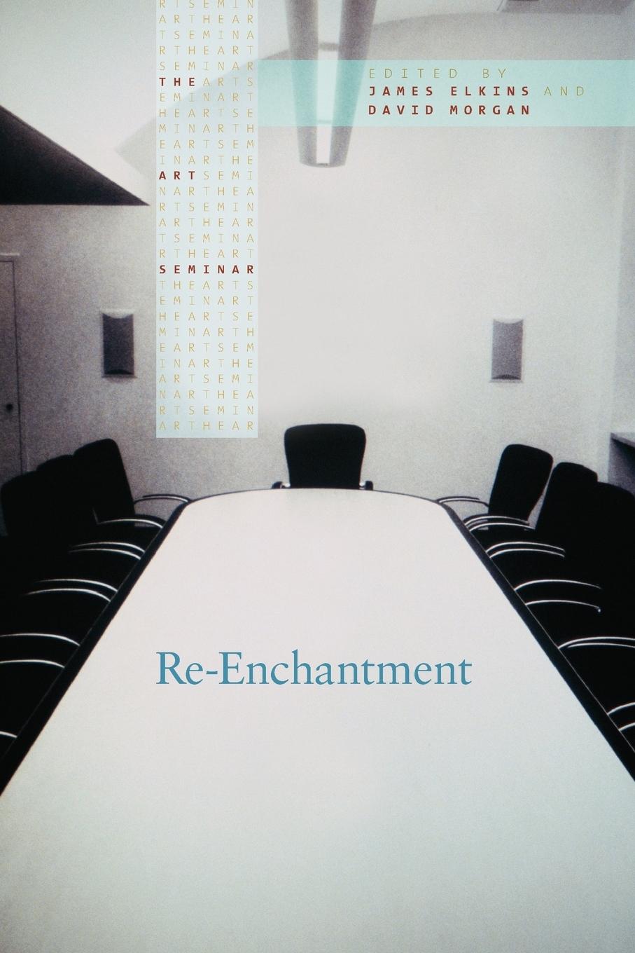 Cover: 9780415960526 | Re-Enchantment | James Elkins (u. a.) | Taschenbuch | Englisch | 2008