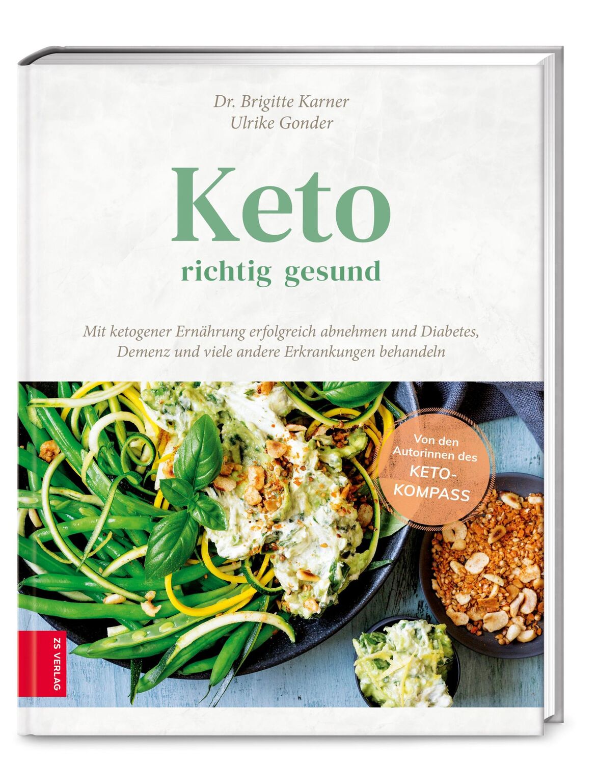 Cover: 9783965840041 | Keto - richtig gesund | Brigitte Karner (u. a.) | Buch | 192 S. | 2020