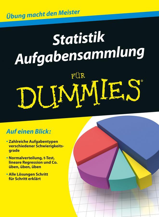 Cover: 9783527711574 | Aufgabensammlung Statistik für Dummies | Wiley-VCH | Taschenbuch