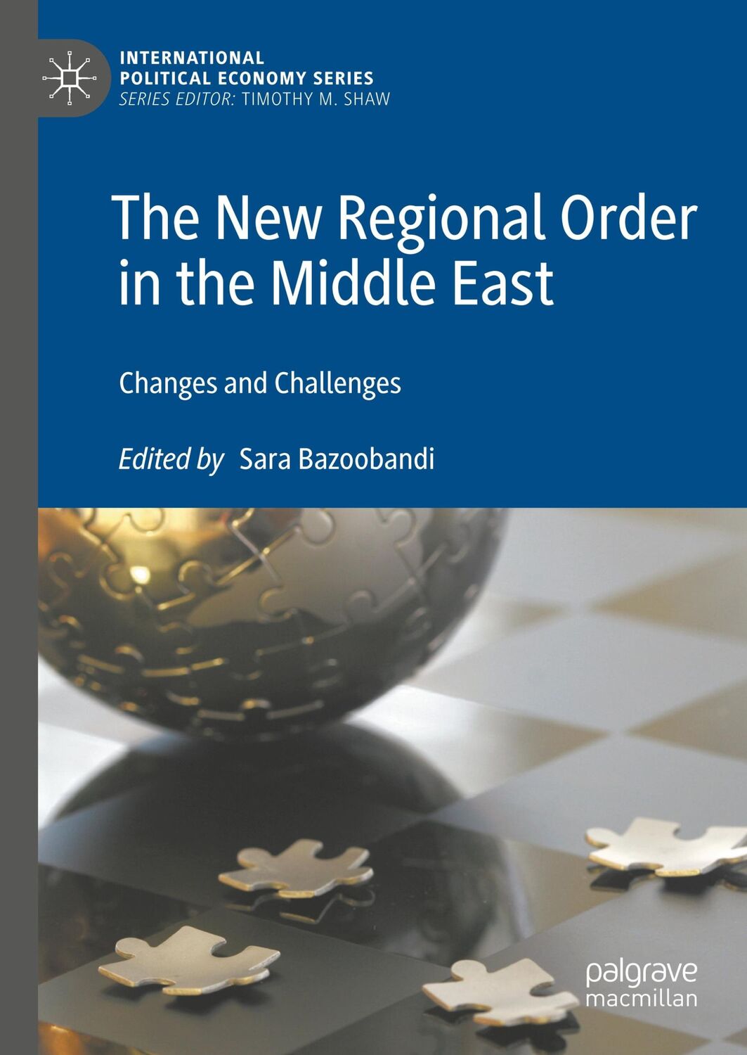 Cover: 9783030278847 | The New Regional Order in the Middle East | Changes and Challenges