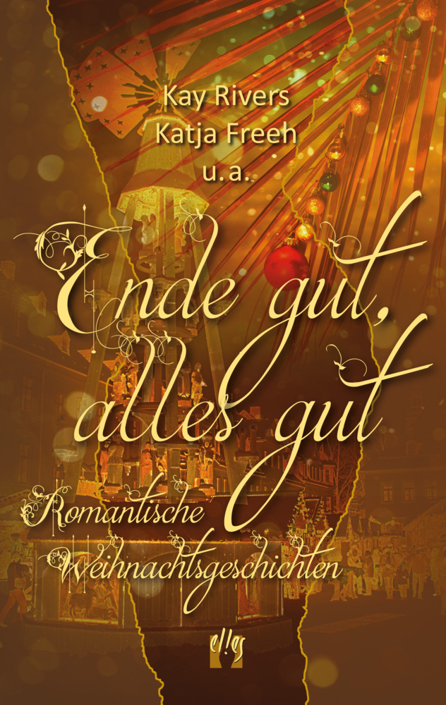 Cover: 9783956093357 | Ende gut, alles gut | Romantische Weihnachtsgeschichten | Taschenbuch