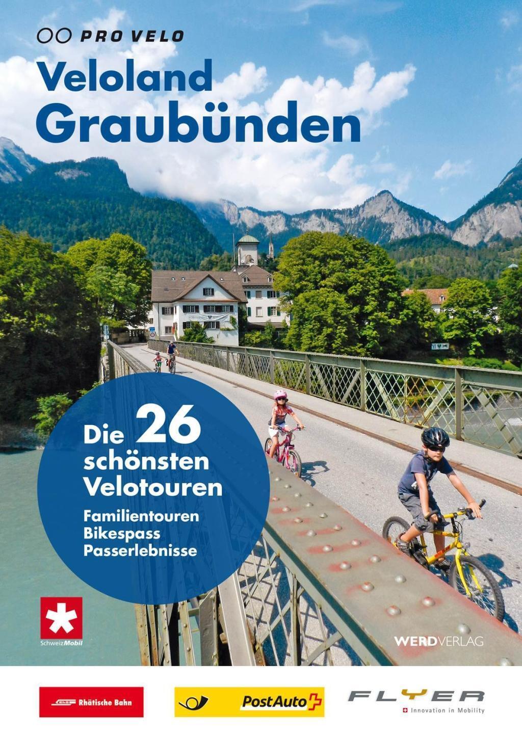 Cover: 9783859327030 | Veloland Graubünden | Pro Velo | Buch | 100 S. | Deutsch | 2013