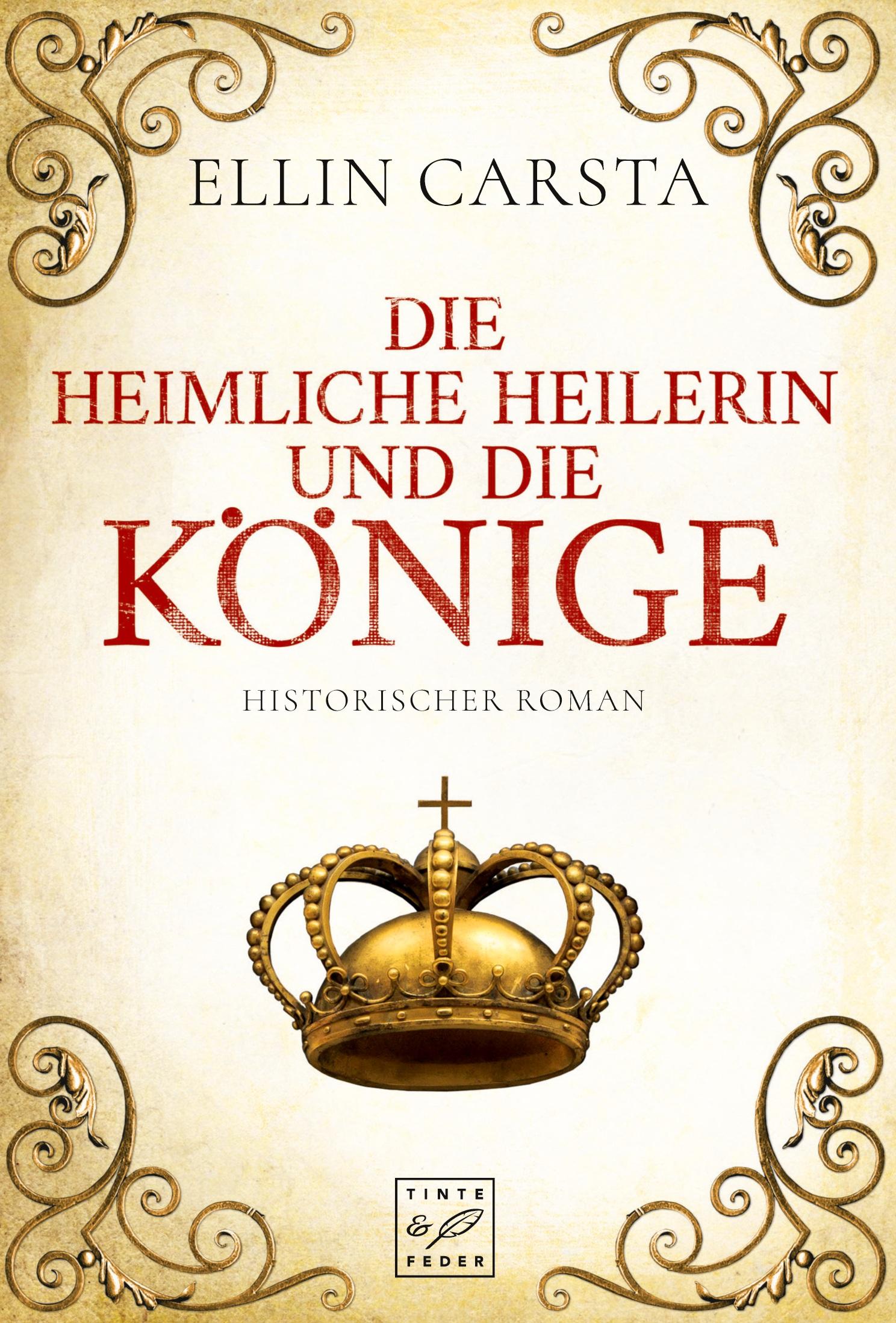 Cover: 9781503901179 | Die heimliche Heilerin und die Könige | Ellin Carsta | Taschenbuch