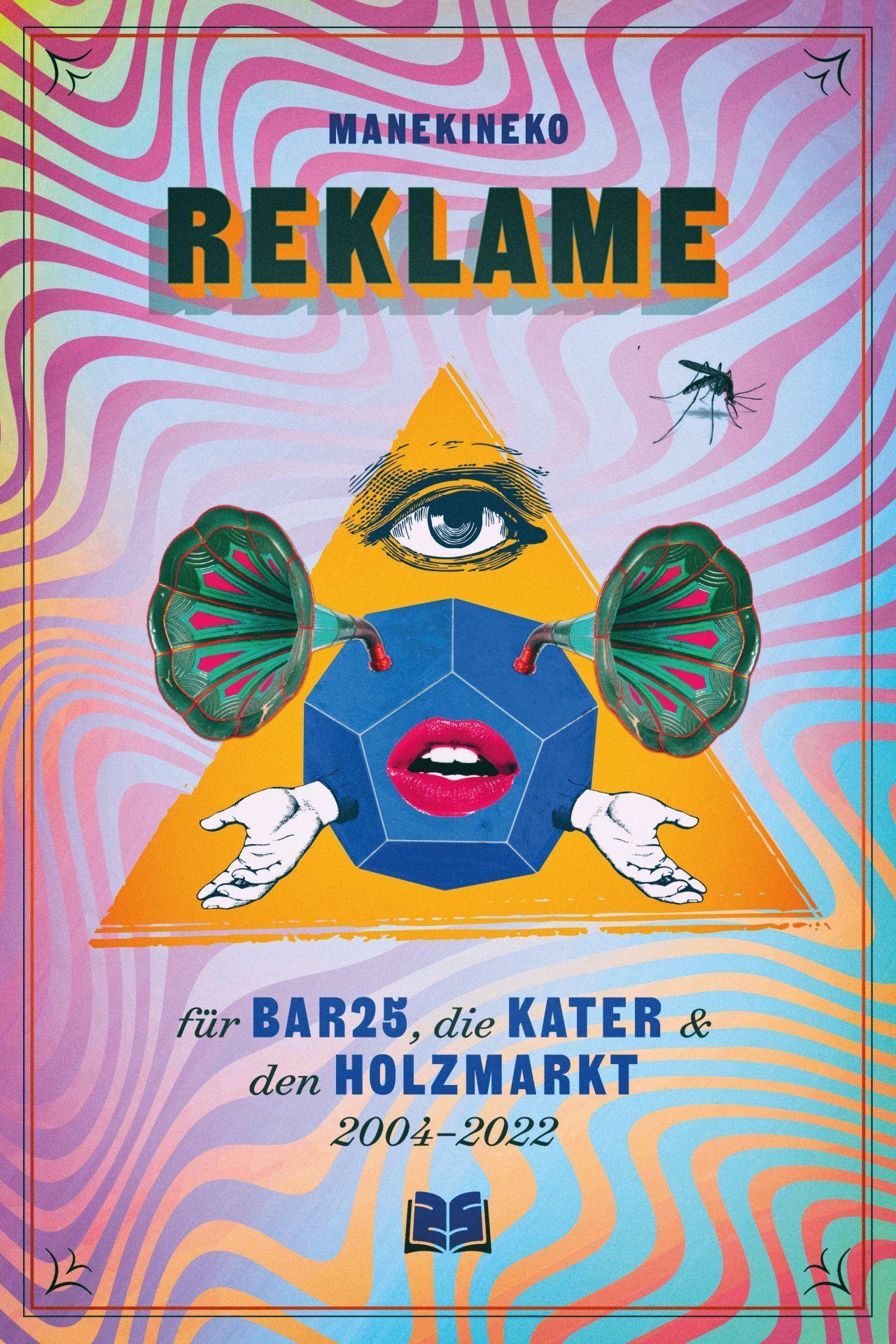 Cover: 9783910444010 | REKLAME | für Bar25, die Kater, Holzmarkt (2004 - 2022) von Manekineko