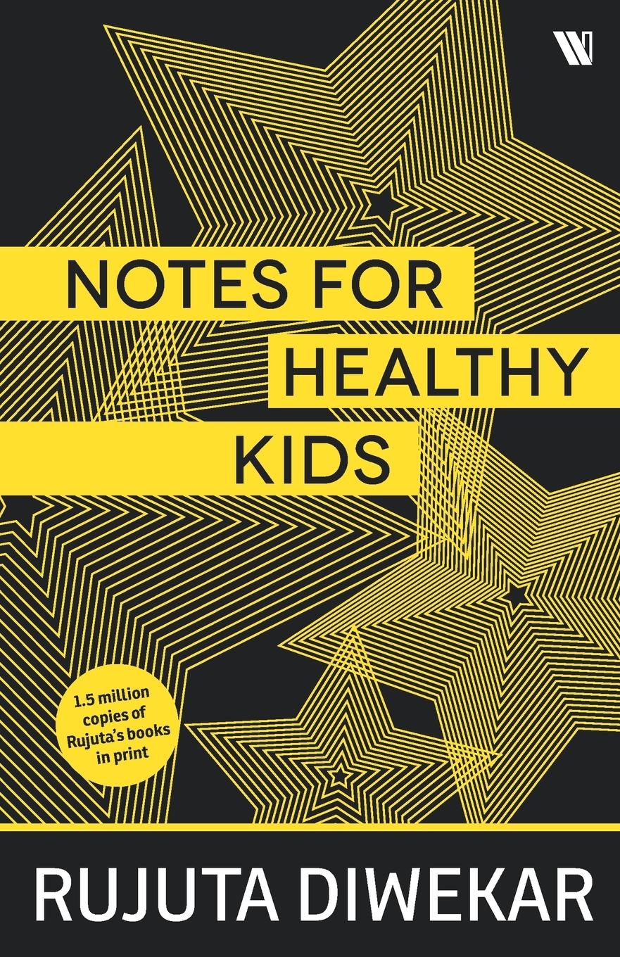 Cover: 9789395073158 | Notes For Healthy Kids | Rujuta Diwekar | Taschenbuch | Englisch