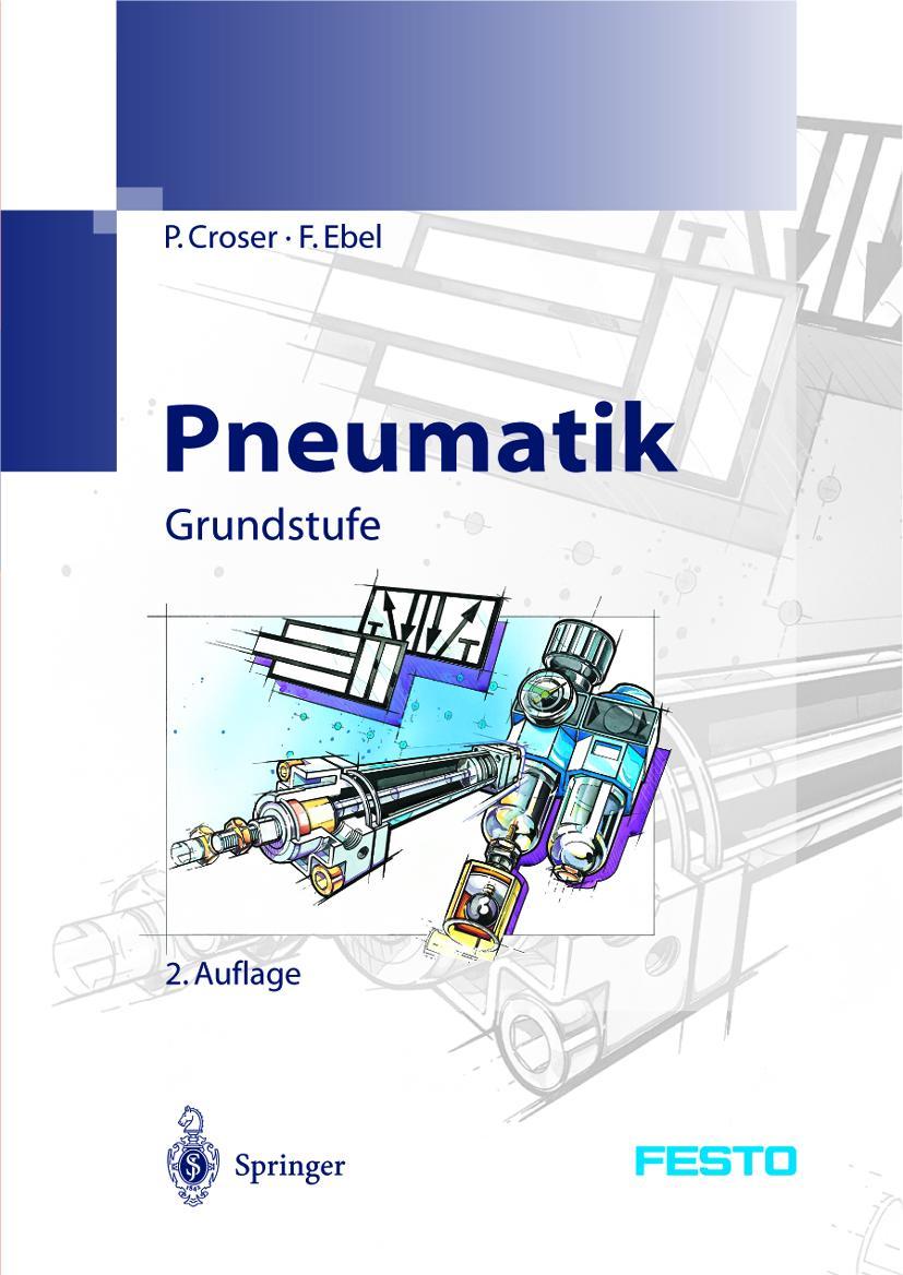 Cover: 9783540000228 | Pneumatik | Grundstufe | P. Croser (u. a.) | Taschenbuch | ii | 2002