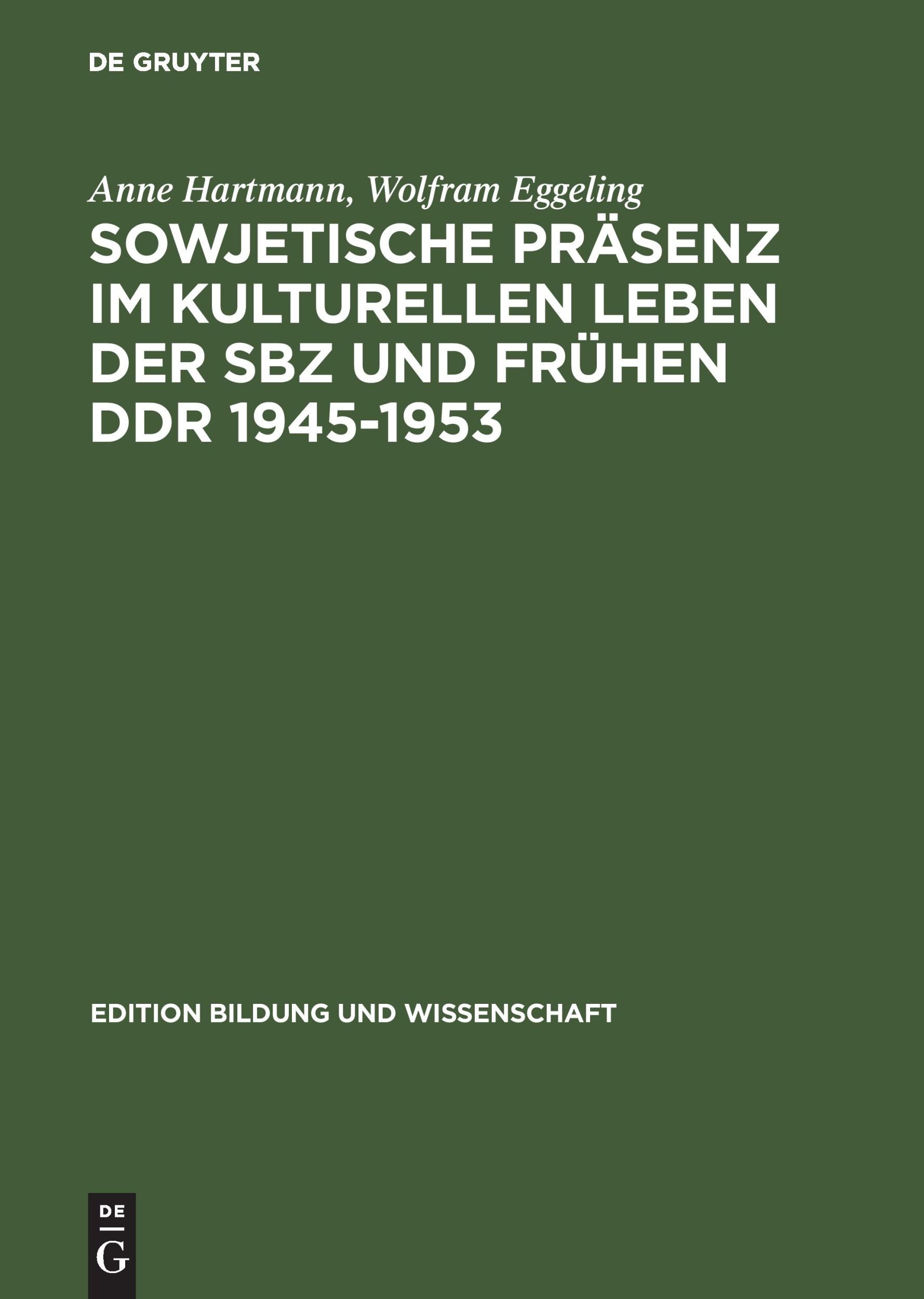 Cover: 9783050030890 | Sowjetische Präsenz im kulturellen Leben der SBZ und frühen DDR...