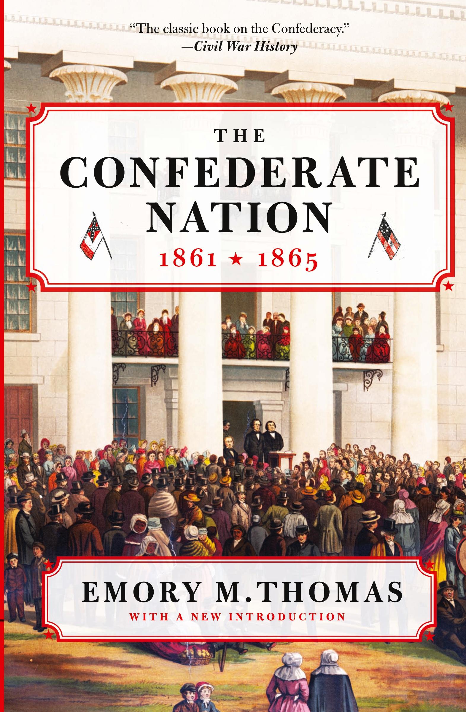 Cover: 9780062061027 | The Confederate Nation | 1861-1865 | Emory M Thomas | Taschenbuch