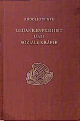 Cover: 9783727433306 | Gedankenfreiheit und soziale Kräfte | Rudolf Steiner | Buch | 176 S.