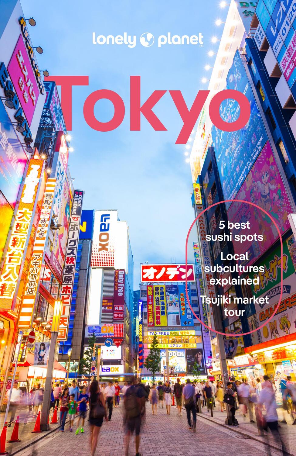 Cover: 9781838693756 | Lonely Planet Tokyo | Rebecca Milner (u. a.) | Taschenbuch | 232 S.