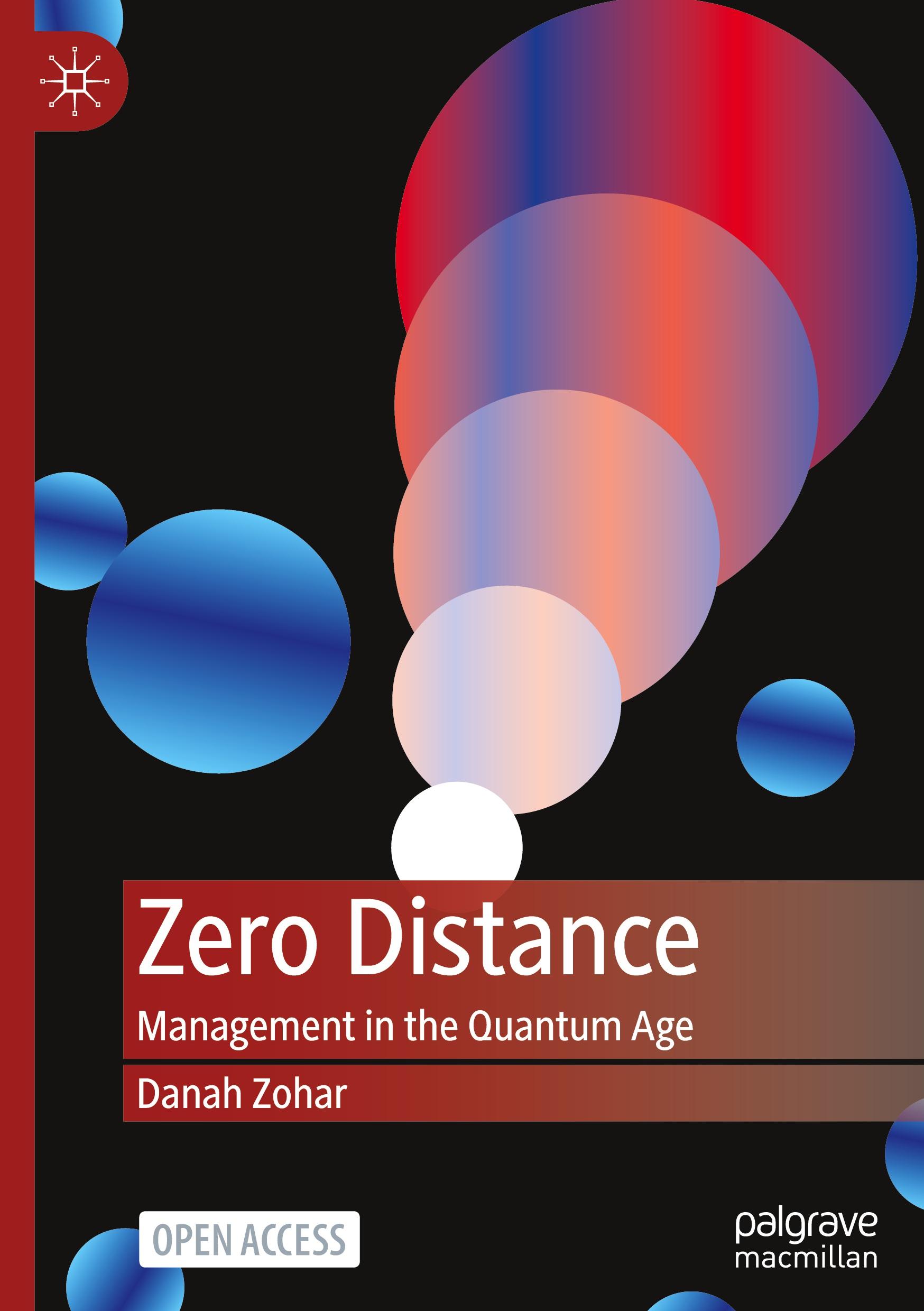 Cover: 9789811678486 | Zero Distance | Management in the Quantum Age | Danah Zohar | Buch