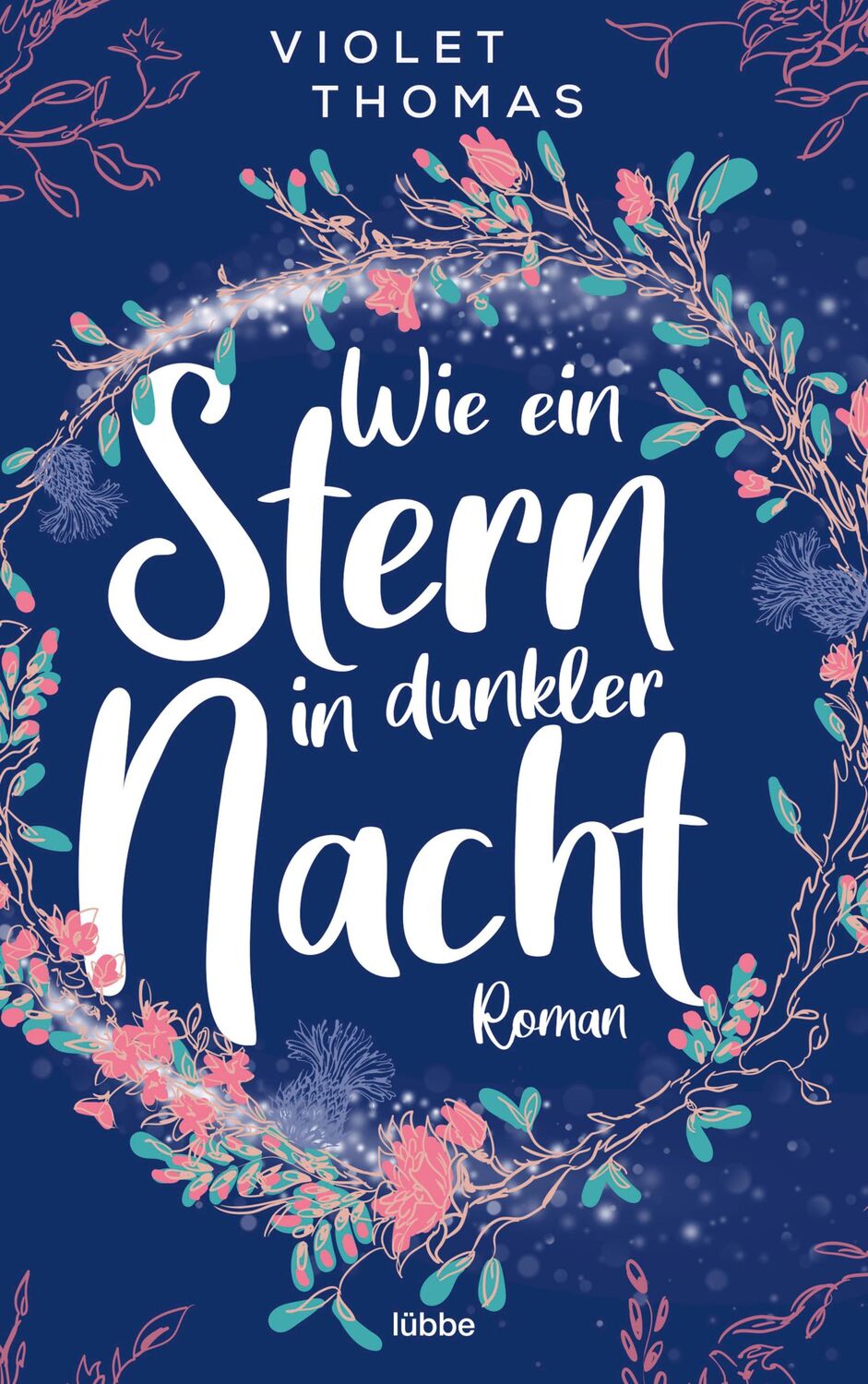 Cover: 9783404188161 | Wie ein Stern in dunkler Nacht | Roman | Violet Thomas | Taschenbuch