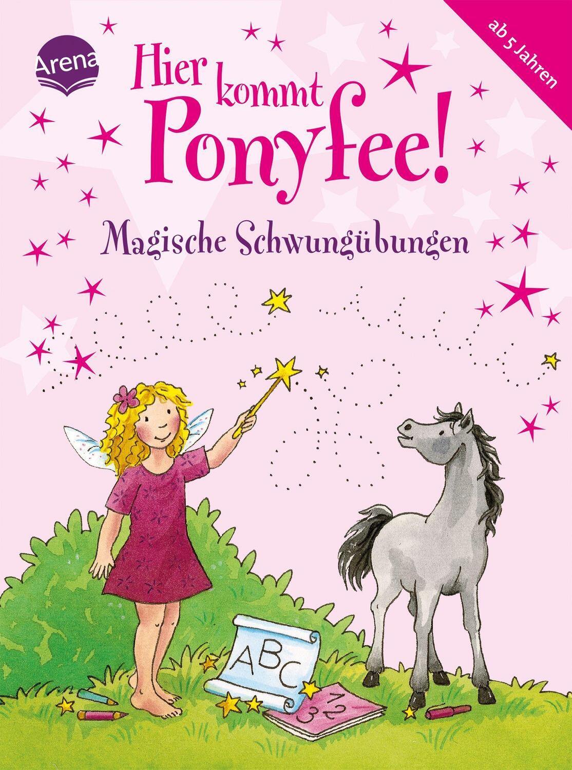 Cover: 9783401703664 | Hier kommt Ponyfee! Magische Schwungübungen | Barbara Zoschke | Buch