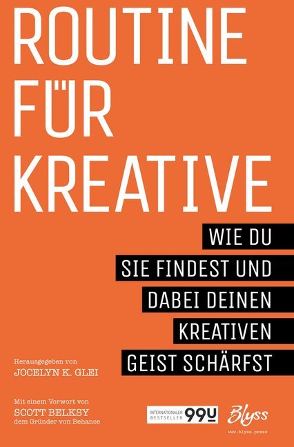 Cover: 9783961540778 | Routine für Kreative | Jocelyn K. Glei | Buch | 264 S. | Deutsch