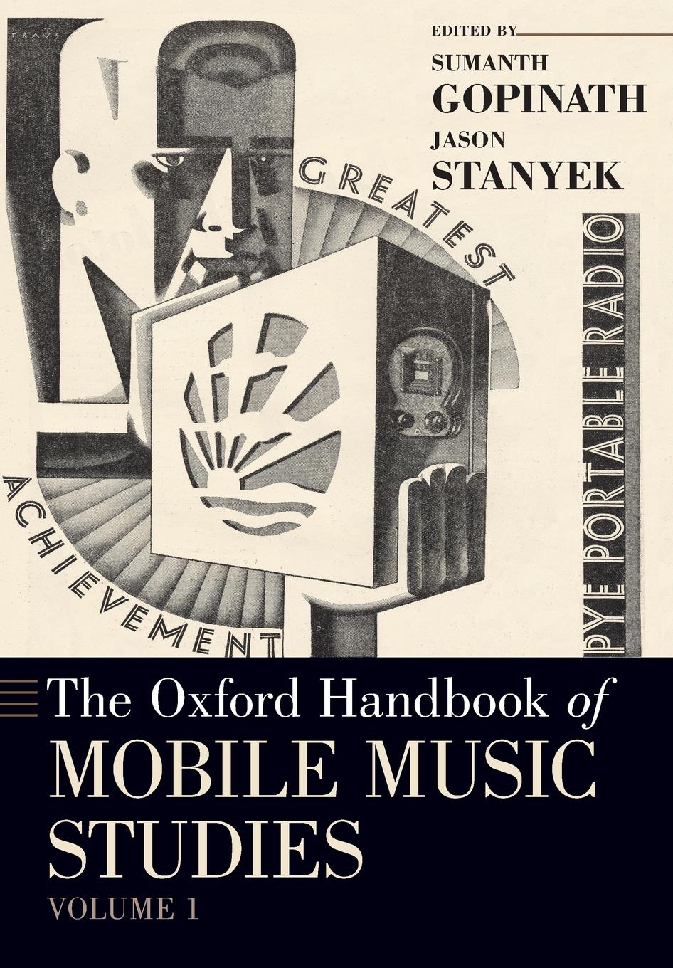 Cover: 9780190676360 | Oxford Handbook of Mobile Music Studies, Volume 1 | Gopinath (u. a.)