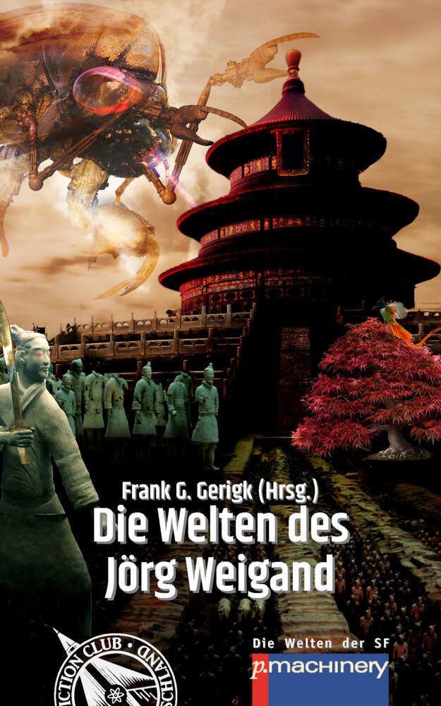 Cover: 9783957652225 | Die Welten des Jörg Weigand | Jörg Weigand | Taschenbuch | 368 S.