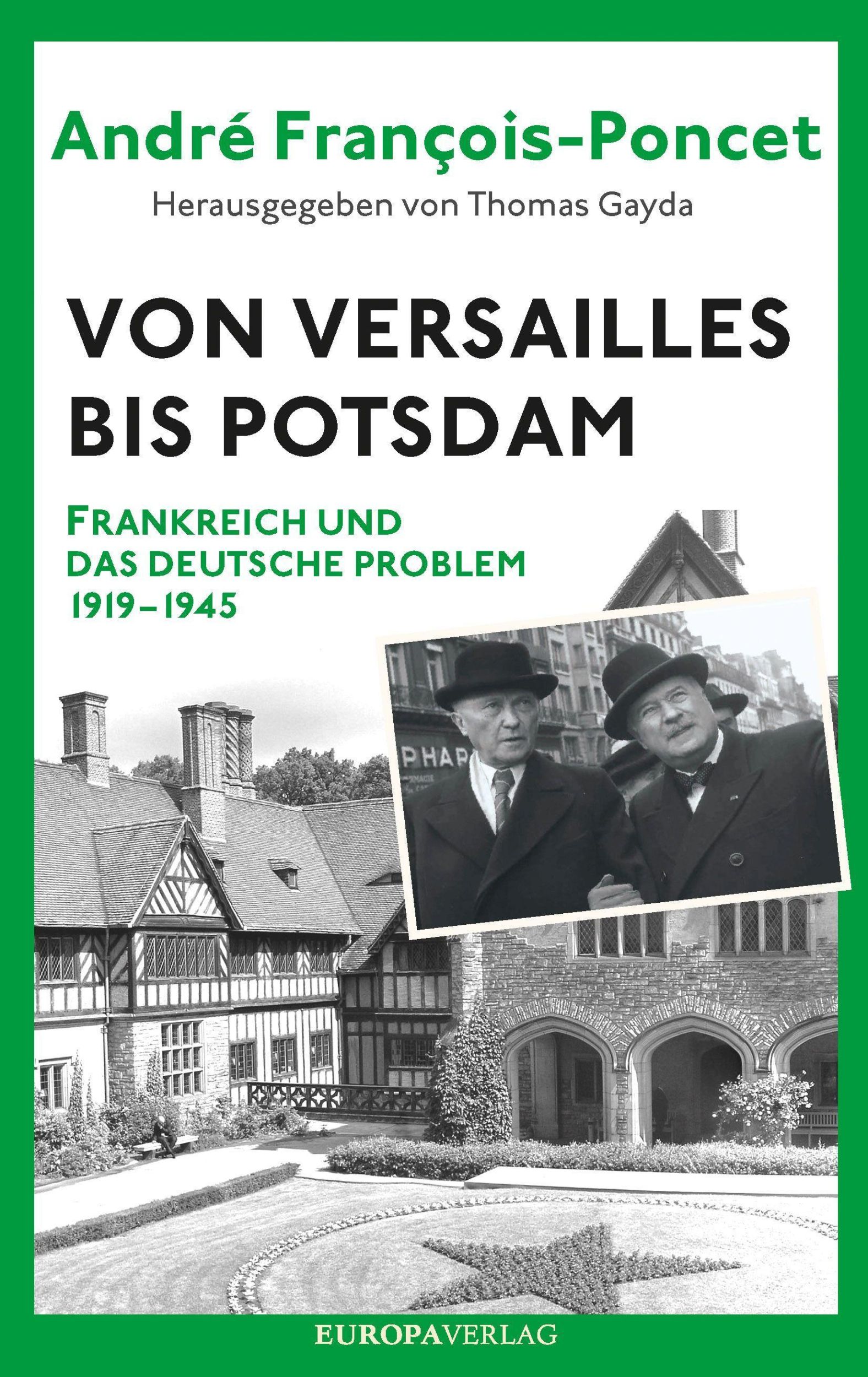 Cover: 9783958902862 | Von Versailles bis Potsdam | André François-Poncet | Buch | 400 S.