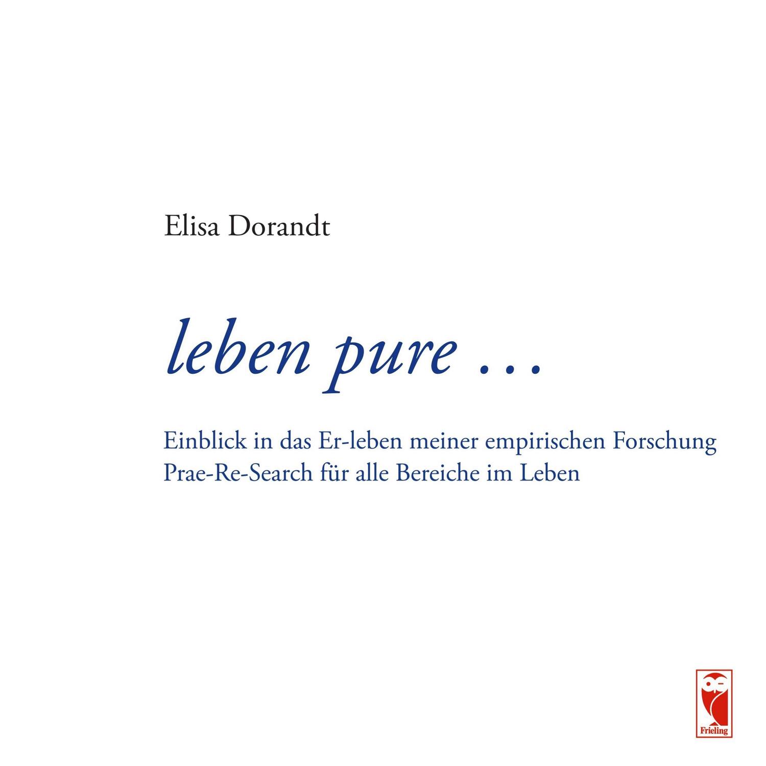 Cover: 9783828034938 | leben pure ... | Elisa Dorandt | Buch | HC gerader Rücken kaschiert