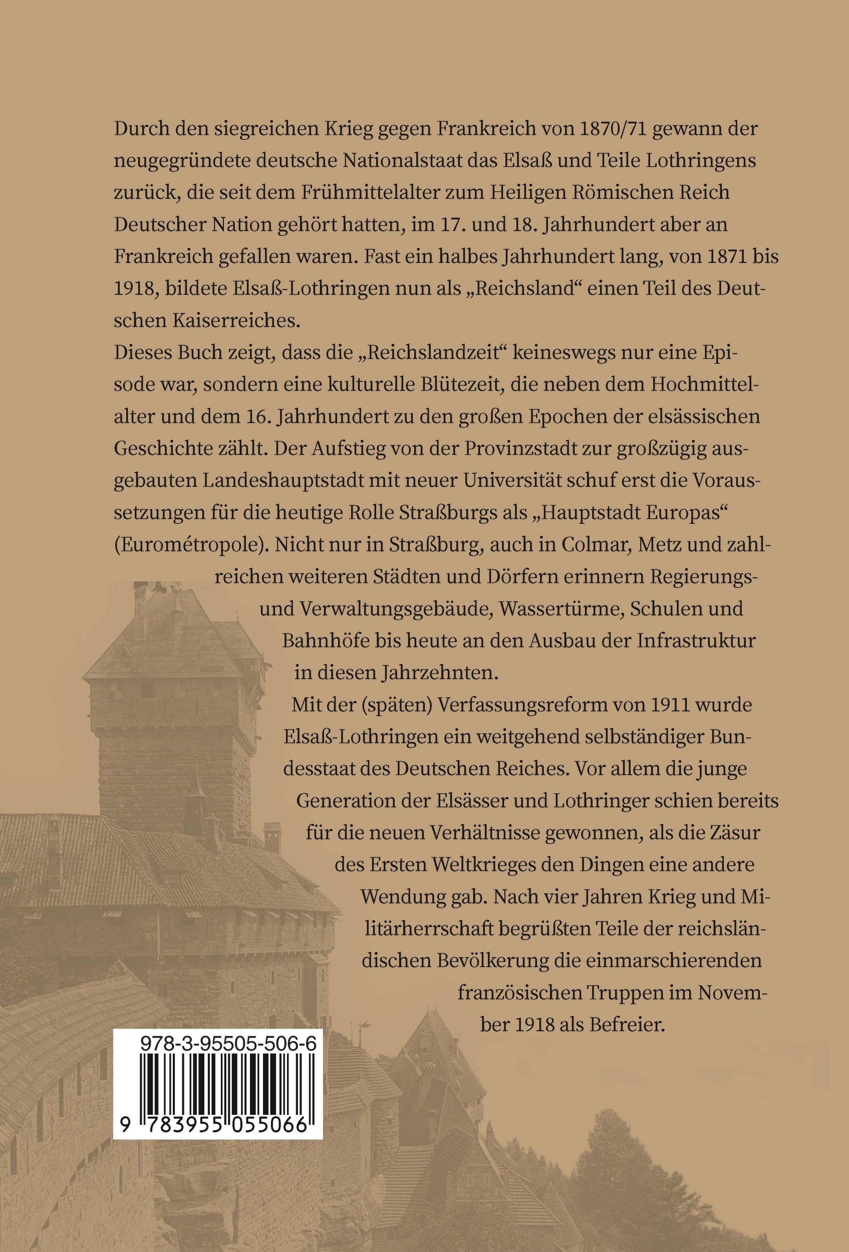 Rückseite: 9783955055066 | Das Reichsland Elsaß-Lothringen 1870/71-1918 | Harald Bruckert | Buch