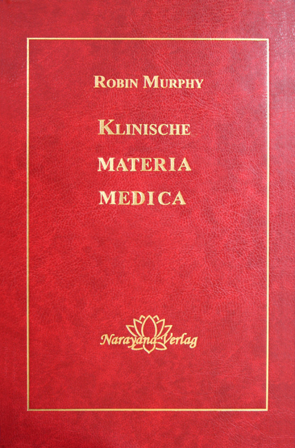 Cover: 9783939931140 | Klinische Materia Medica | 1400 homöopathische und pflanzliche Mittel