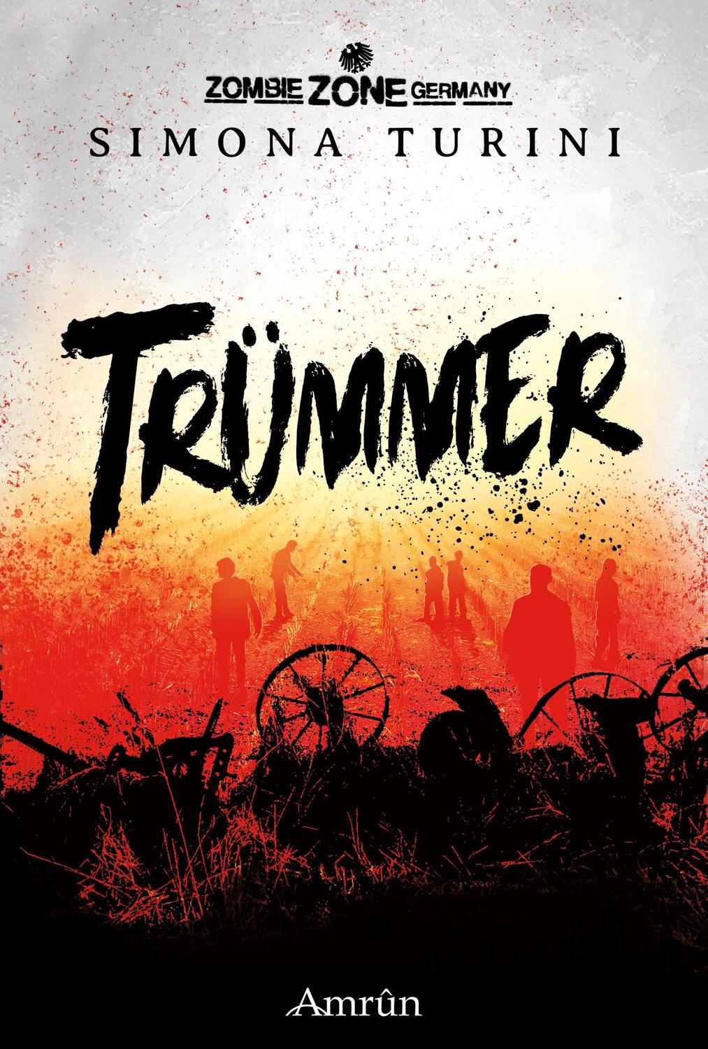 Cover: 9783958694231 | Zombie Zone Germany: Trümmer | Simona Turini | Taschenbuch | 118 S.