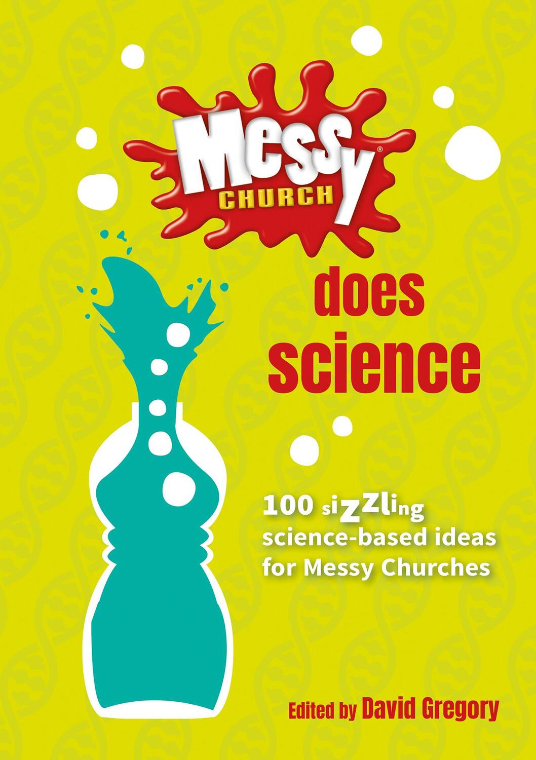 Cover: 9780857465795 | Messy Church Does Science | Taschenbuch | Kartoniert / Broschiert