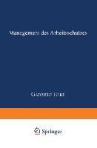 Cover: 9783824405114 | Management des Arbeitsschutzes | Gabriele Elke | Taschenbuch | xxii