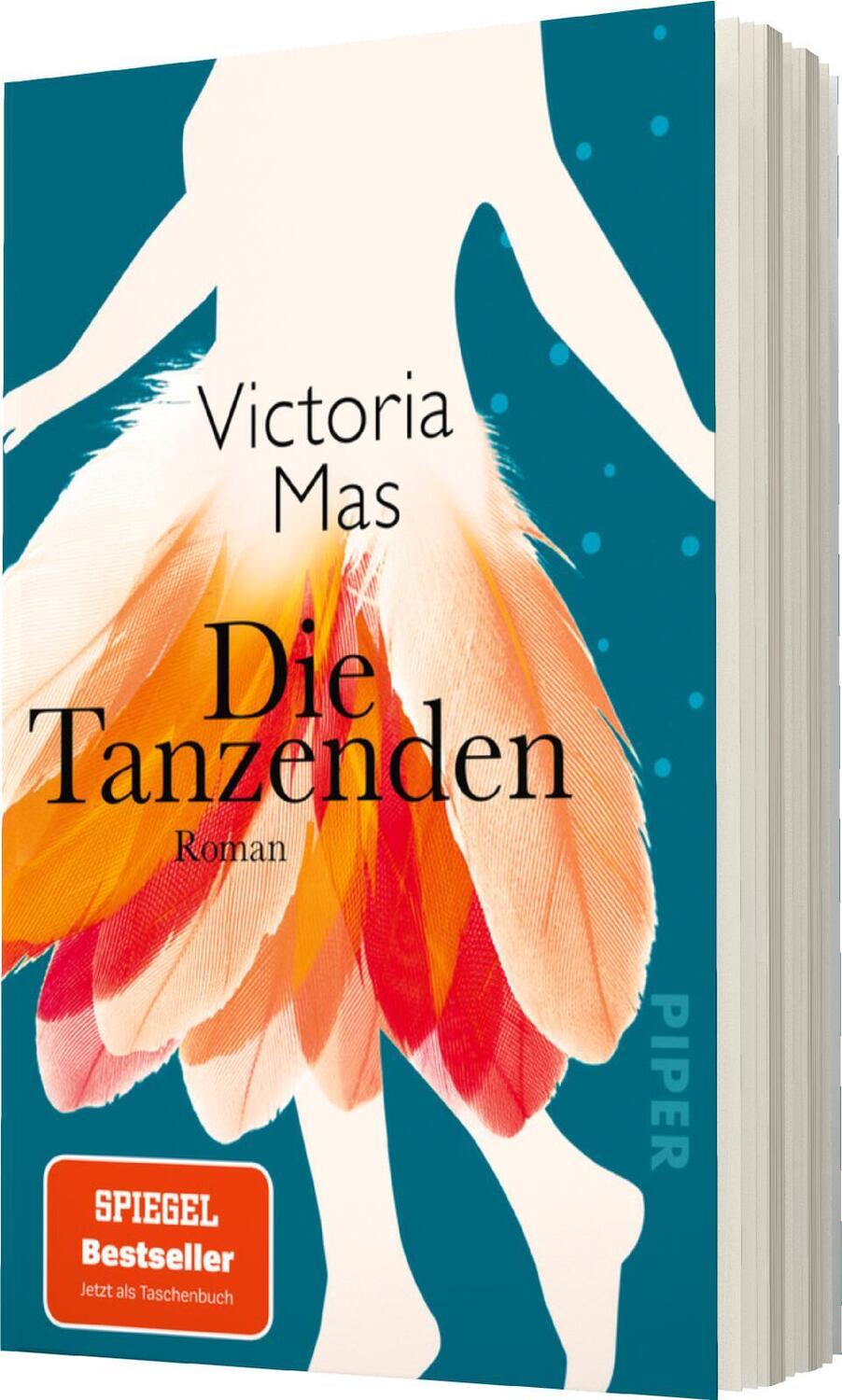 Bild: 9783492317894 | Die Tanzenden | Victoria Mas | Taschenbuch | Deutsch | 2021 | Piper