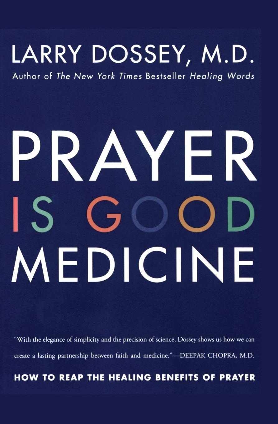 Cover: 9780062514240 | Prayer Is Good Medicine | Larry Dossey | Taschenbuch | Englisch | 2022