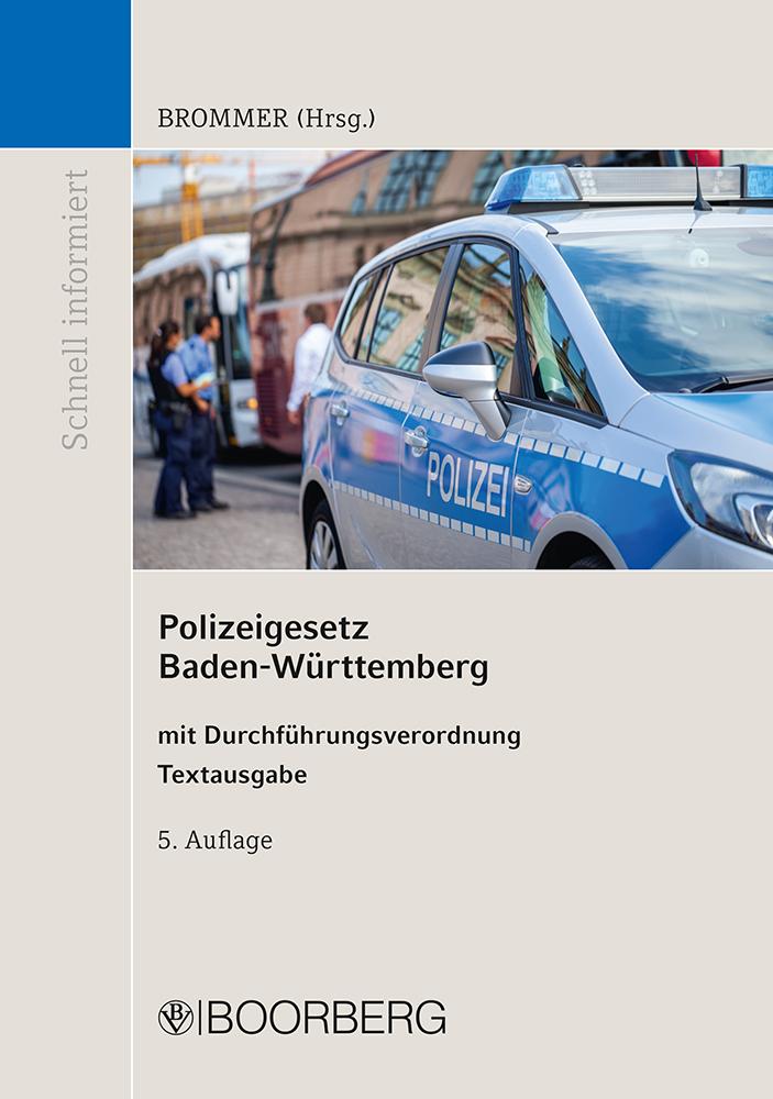 Cover: 9783415069626 | Polizeigesetz Baden-Württemberg | Philippe-Alexandre Brommer | Buch