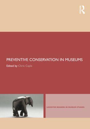 Cover: 9780415579704 | Preventive Conservation in Museums | Chris Caple | Taschenbuch | 2011