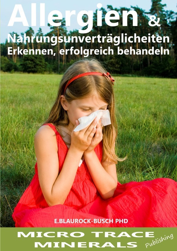 Cover: 9783844292862 | Allergien &amp; Nahrungsmittelunverträglichkeiten | Blaurock-Busch | Buch