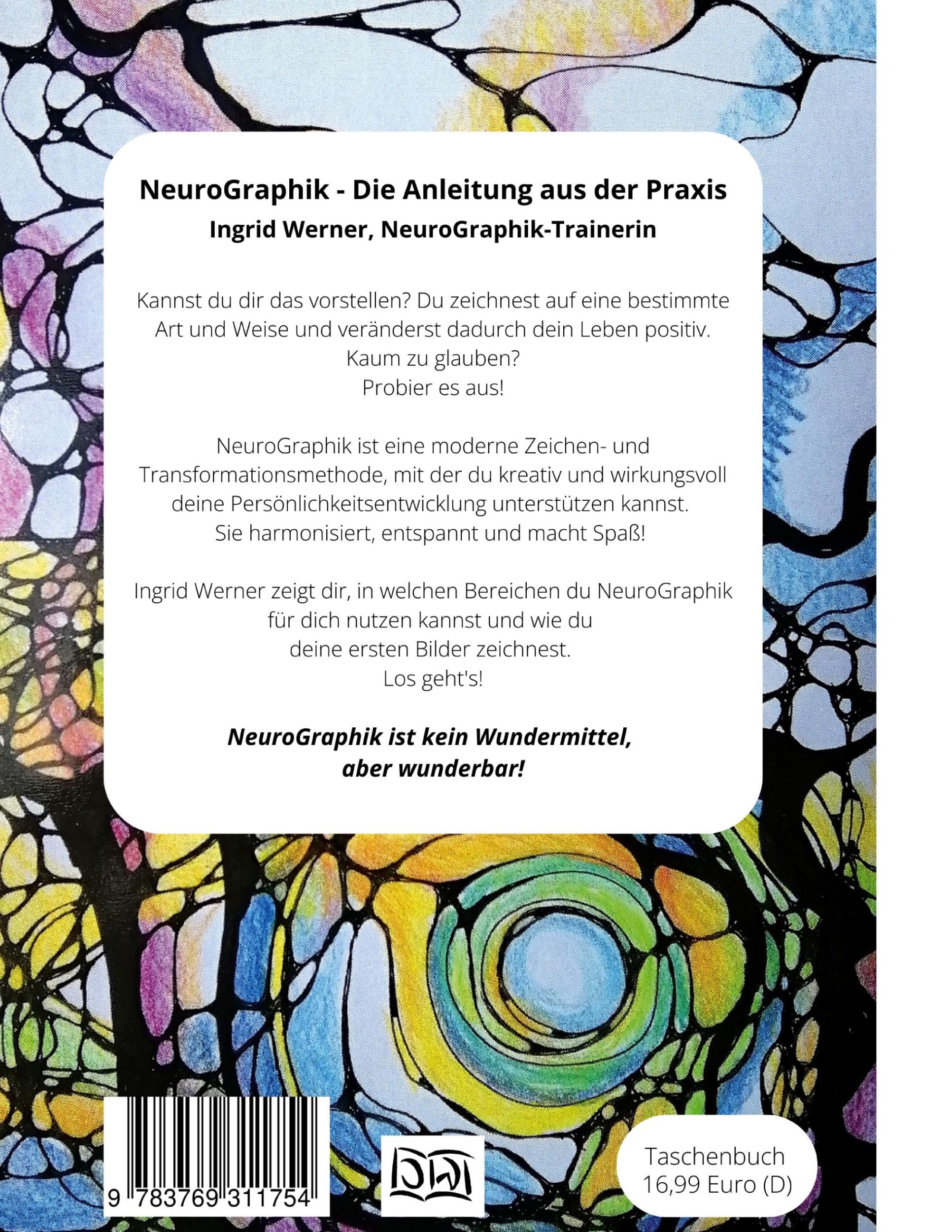 Rückseite: 9783769311754 | NeuroGraphik | Die Anleitung aus der Praxis | Ingrid Werner | Buch