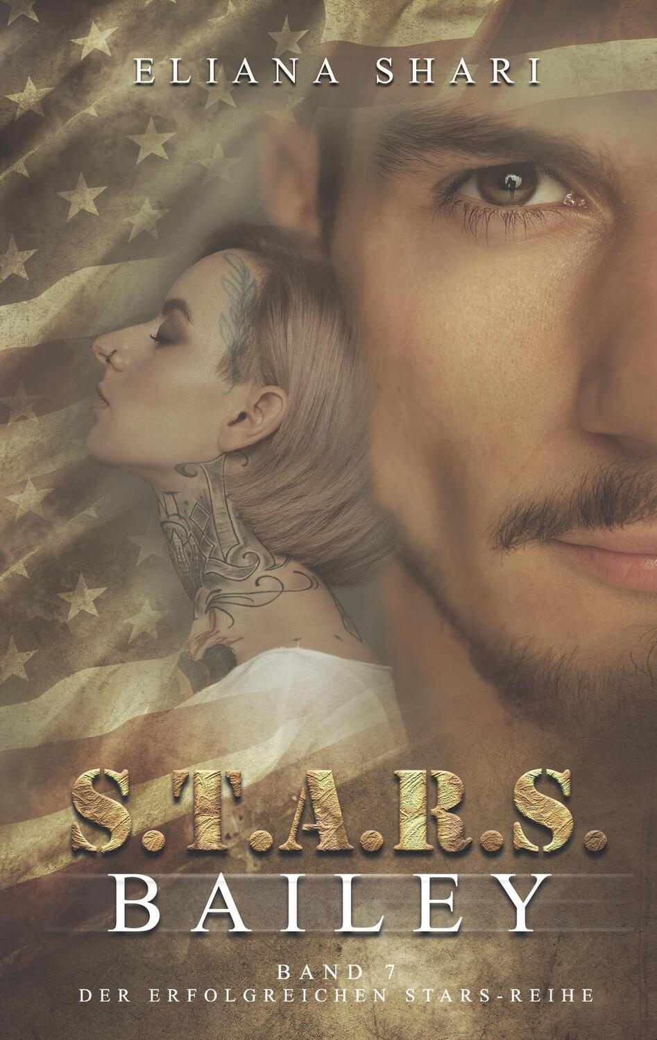 Cover: 9783739215365 | S.T.A.R.S. | Bailey | Eliana Shari | Taschenbuch | Books on Demand