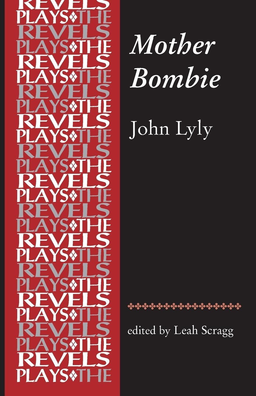 Cover: 9780719096884 | Mother Bombie | John Lyly | Leah Scragg | Taschenbuch | Paperback