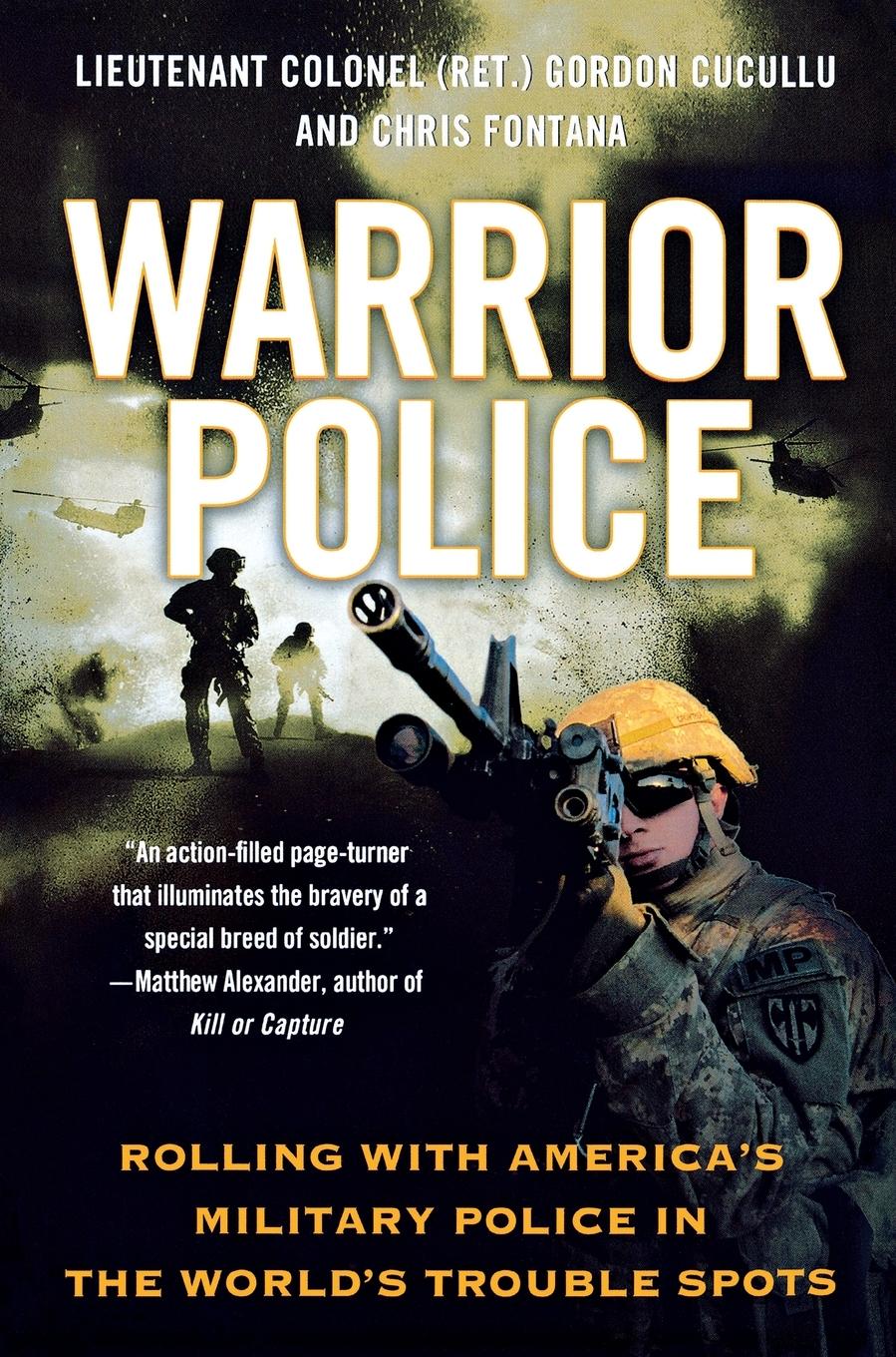 Cover: 9781250013132 | Warrior Police | Gordon Cucullu | Taschenbuch | Englisch | 2012