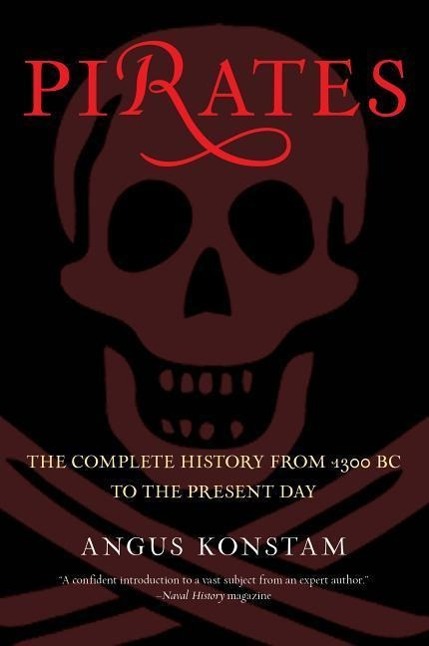 Cover: 9780762773954 | Pirates: The Complete History from 1300 BC to the Present Day | Buch