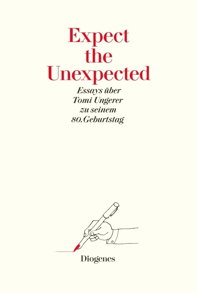 Cover: 9783257056143 | Expect the Unexpected (Festschrift) | Tomi Ungerer | Buch | 256 S.